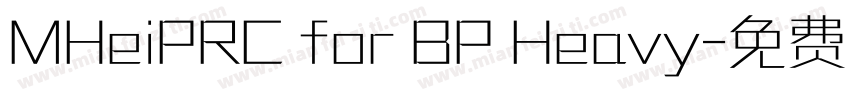 MHeiPRC for BP Heavy字体转换